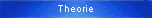 Theorie
